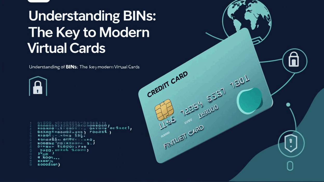 BIN Explained: The Engine Behind Virtual Cards