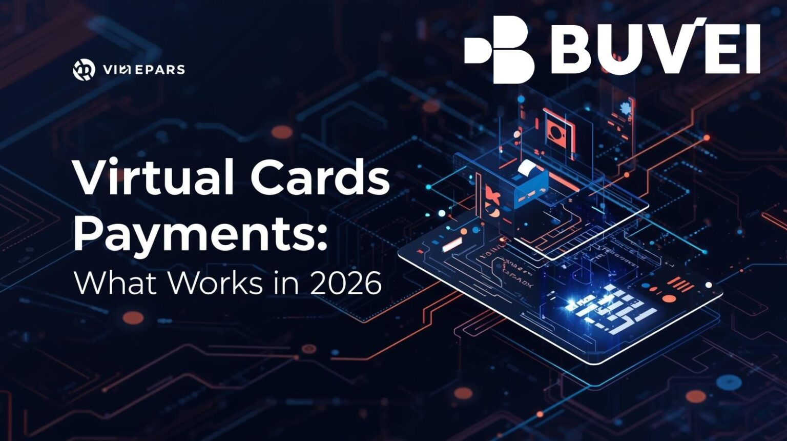 Virtual Cards for Crypto Payments: What Works in 2026