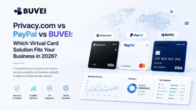 Privacy.com vs PayPal vs BUVEI